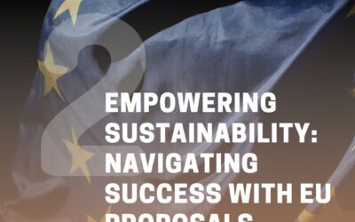 Empowering Sustainability: Navigating Success with EU Proposals